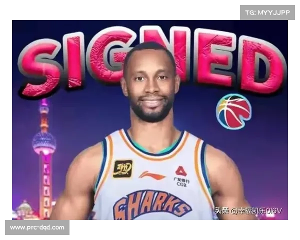 上海男篮官宣四大外援，洛夫顿领衔阵容升级